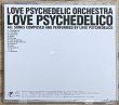 Photo2: Love Psychedelico ‎– Love Psychedelic Orchestra  (2)